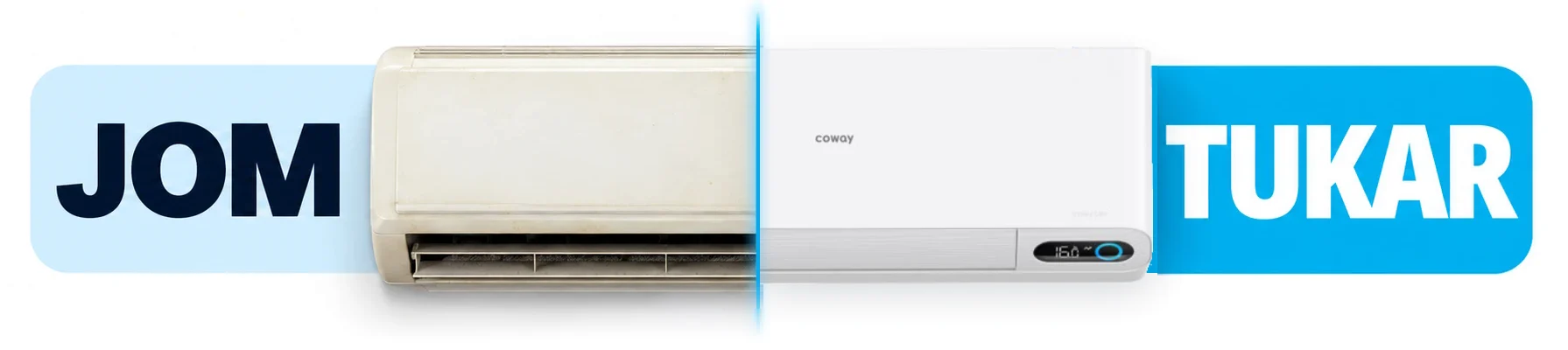 Jom Tukar: aircond lama di sebelah kiri, Coway Aircond F-Series di sebelah kanan